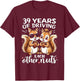 39 Years Of Driving Each Other Nuts Funny Couple Anniversary T-Shirt - T-Shirt | Maroon