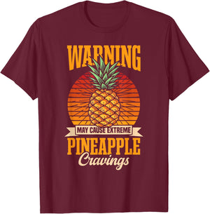 Funny Pineapple May Cause Pineapple Cravings T-Shirt - T-Shirt | Maroon