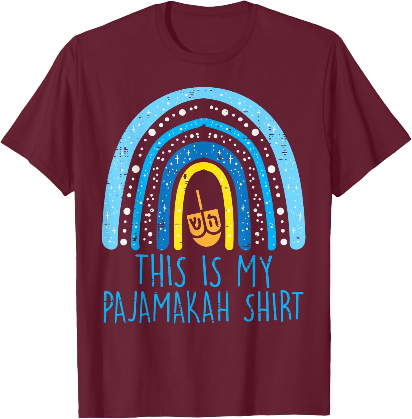 This Is My Pajamakah Shirt Rainbow Hanukkah PJs Women Children T-Shirt - T-Shirt | Maroon