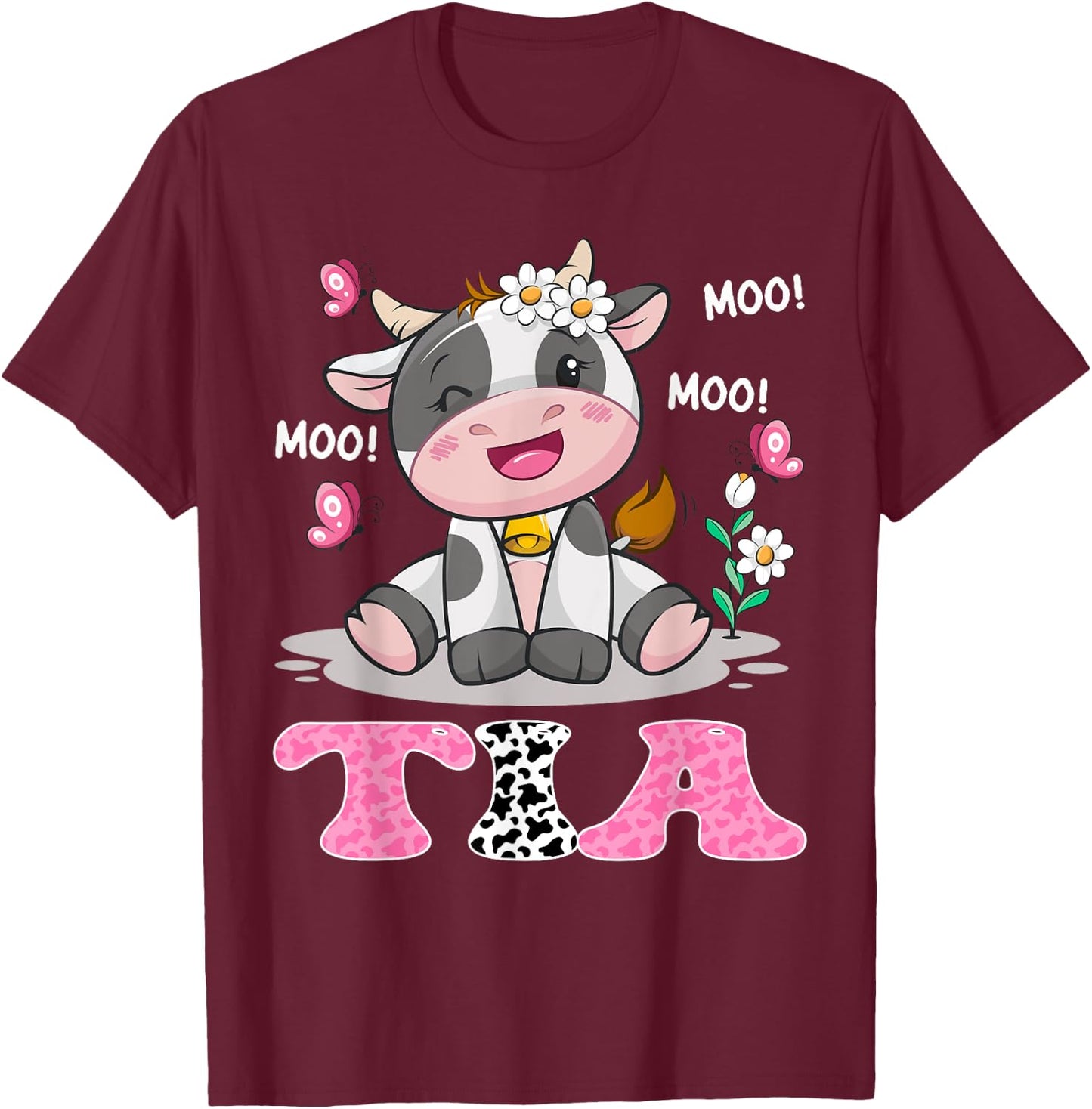 Tia Cute Cow Moo Moo Farmer Birthday Family Matching T-Shirt - T-Shirt | Maroon
