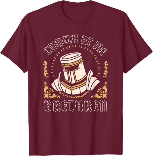 Cometh At Me Brethren Funny Ren Fair Medieval Knight Graphic T-Shirt - T-Shirt | Maroon