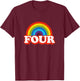Four Vintage Retro Rainbow 4 Years Old 4th Birthday T-Shirt - T-Shirt | Maroon