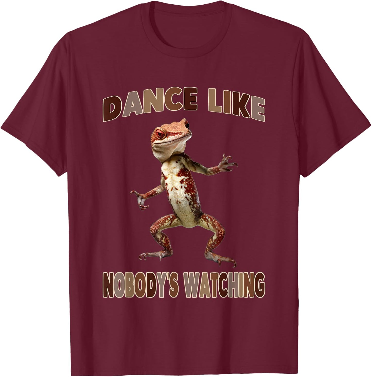 Dance Like Nobody's Watching Funny Gecko T-Shirt - T-Shirt | Maroon