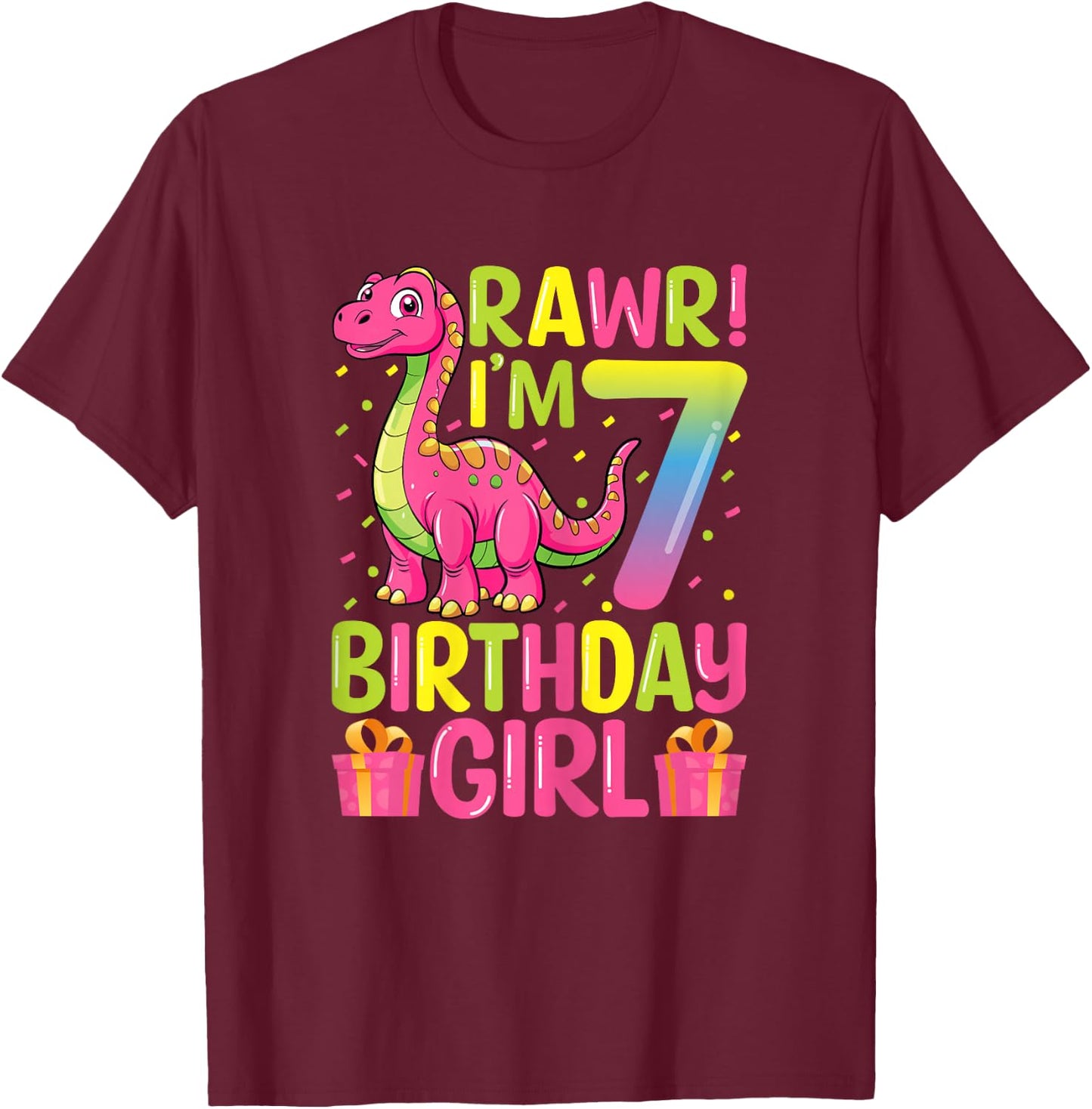 Rawr I'm 7 Birthday Girl Dinosaur T-Rex 7th Birthday Party T-Shirt - T-Shirt | Maroon