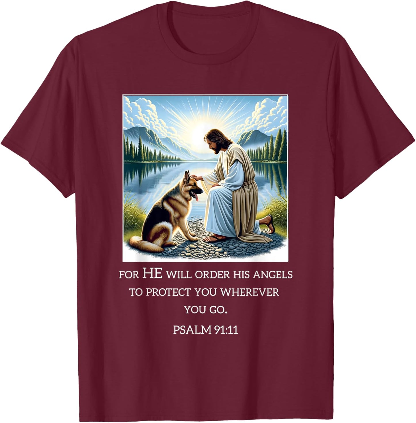 Jesus with Dogs Psalm 99 11- Jesus and a German Shepherd T-Shirt - T-Shirt | Maroon