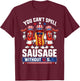 You Cant Spell Sausage Without USA 4th of July American Flag T-Shirt - T-Shirt | Maroon