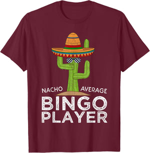 Fun Hilarious Bingo Lover Humor Saying | Funny Bingo Player T-Shirt - T-Shirt | Maroon