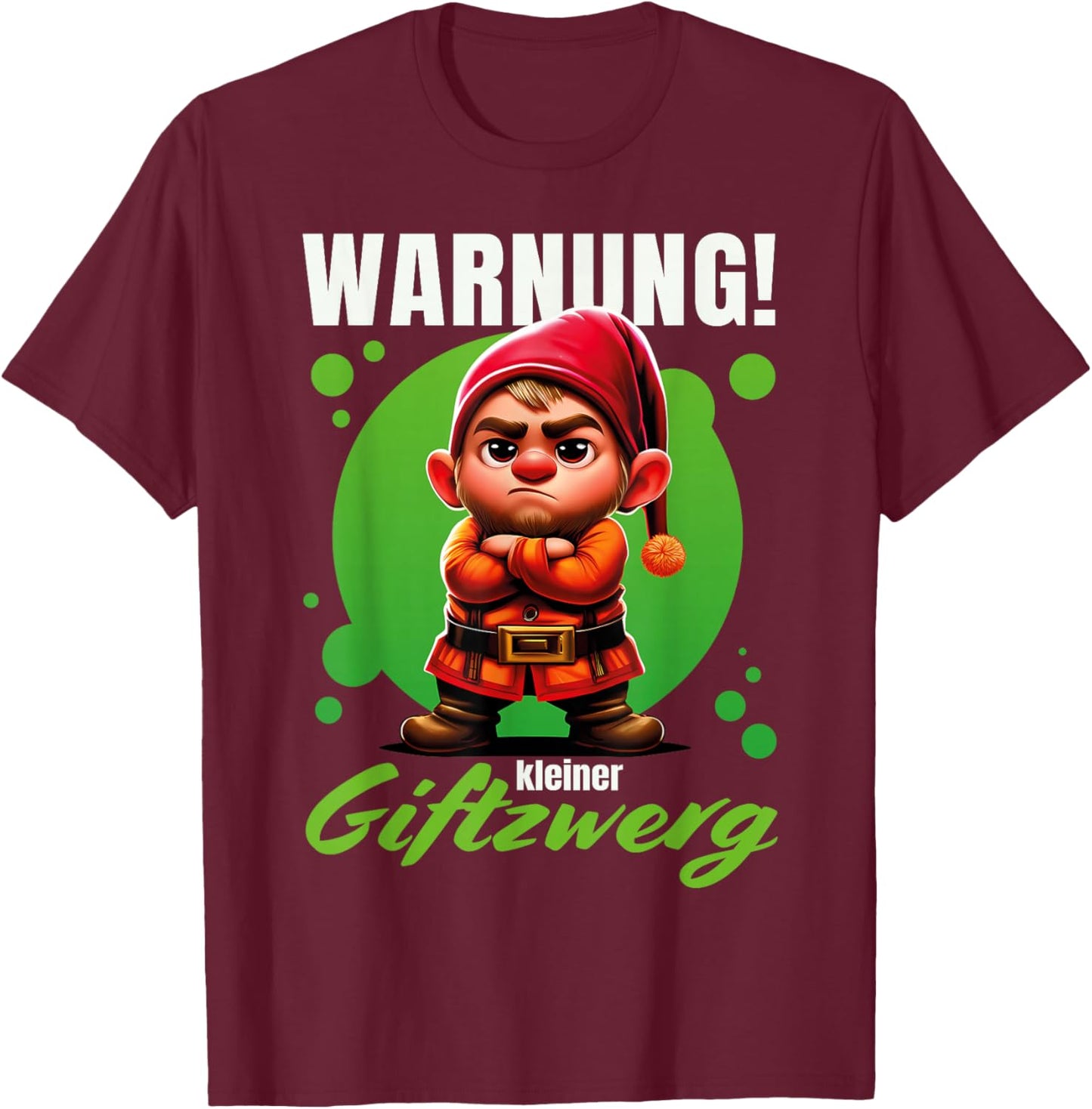 Gift Gnome Grummelig Bockig - "Warning! Little Poison Gnome" , black T-Shirt - T-Shirt | Maroon