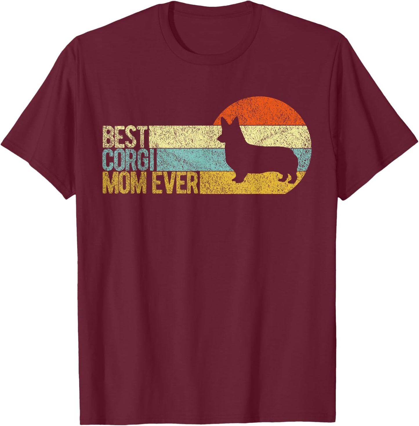 Best Corgi Mom Ever Corgi Mama Dog Mom Retro Women Kids T-Shirt - T-Shirt | Maroon