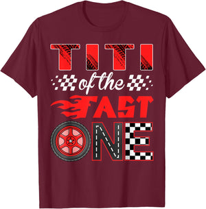 Titi of The Fast One Birthday 1st Race Car Family T-Shirt - T-Shirt | Maroon