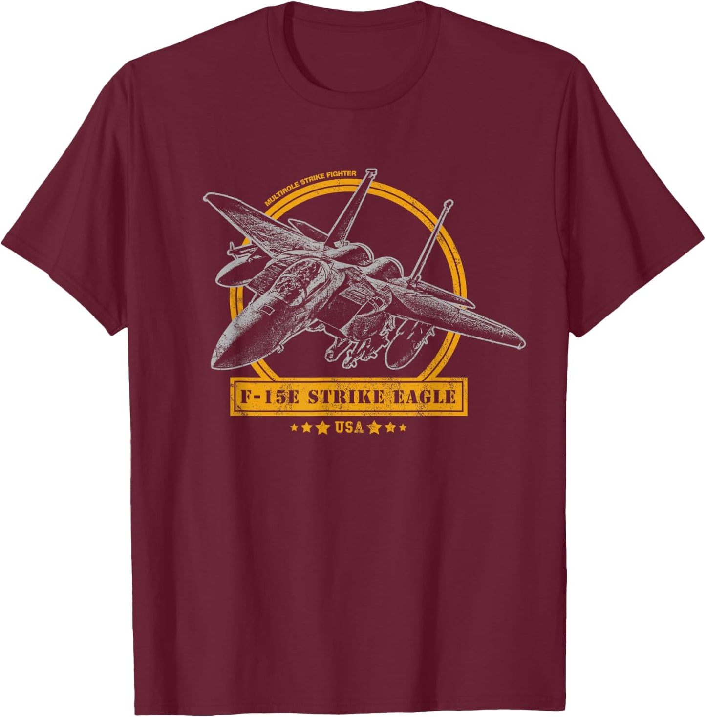 F-15E Strike Eagle Fighter Aircraft T-Shirt - T-Shirt | Maroon