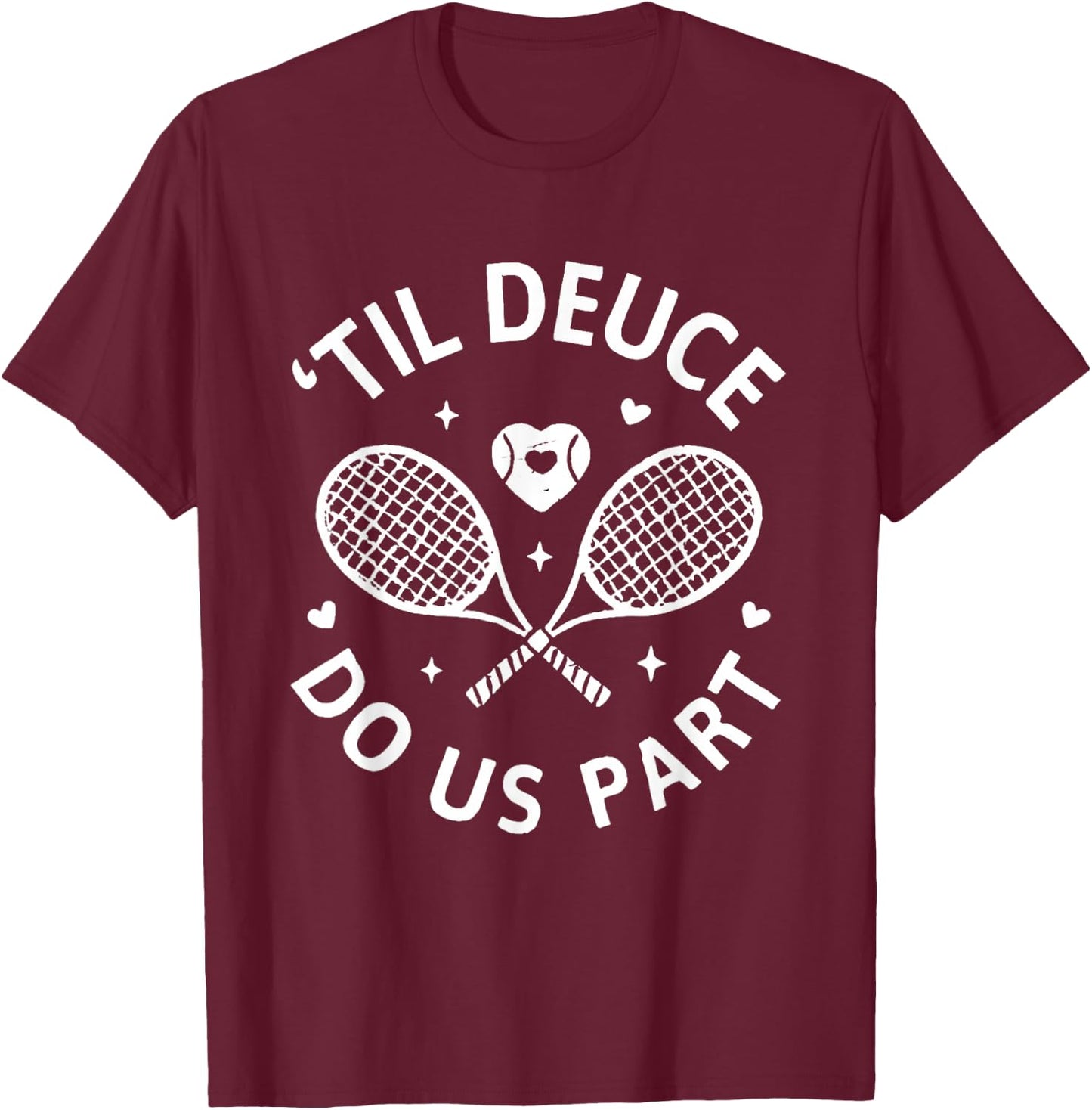 Funny Matching Tennis Married Couple Players T-Shirt - T-Shirt | Maroon
