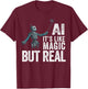 Artificial Intelligence Robot - Funny AI T-Shirt - T-Shirt | Maroon