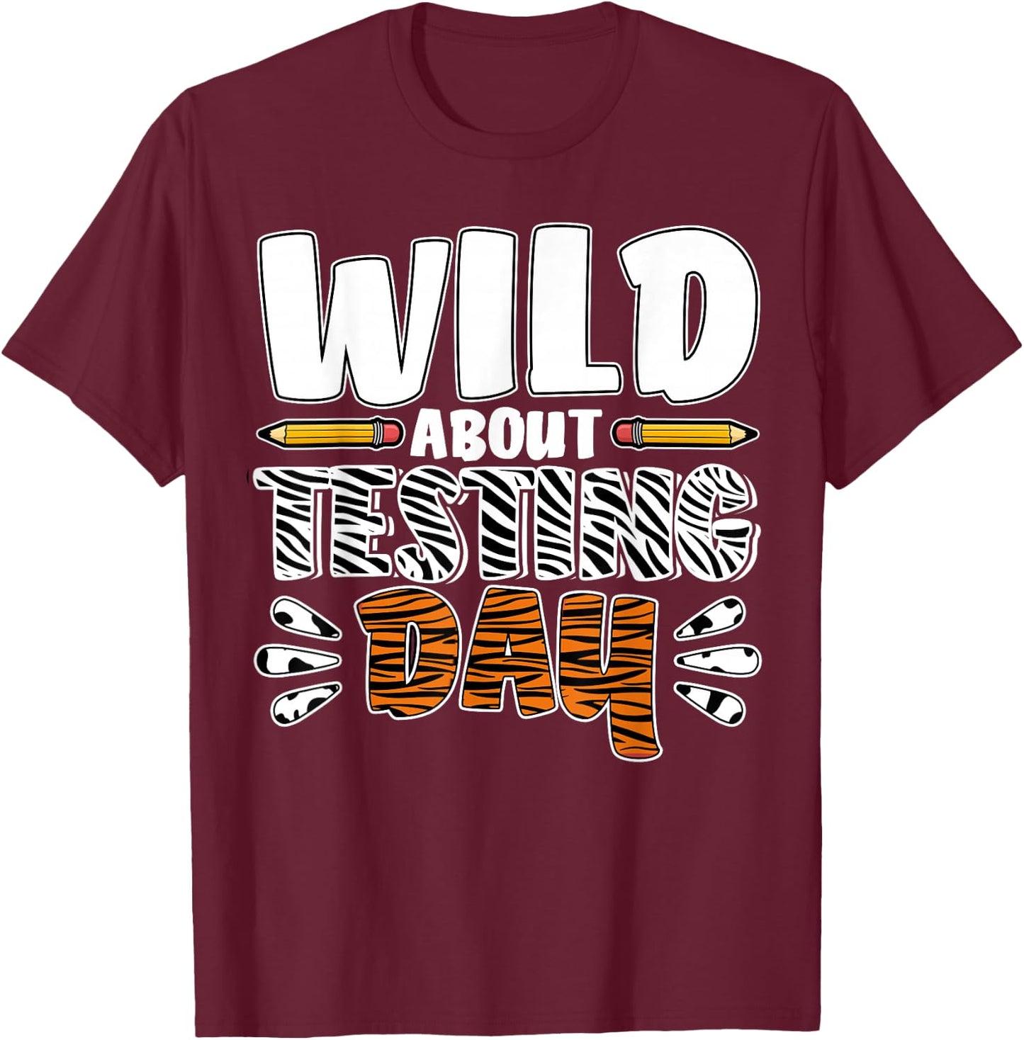 Wild About Testing Day Women Leopard Teacher Test Day T-Shirt - T-Shirt | Maroon