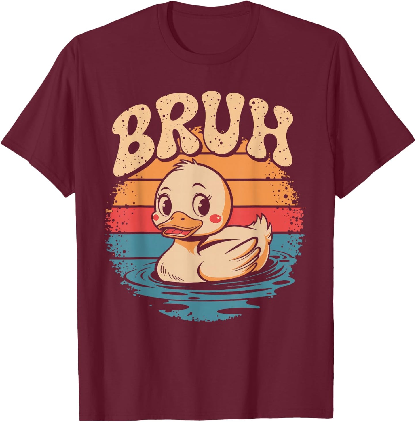 Bruh Funny Rubber Duck Lovers Meme Men Women Boys Girls T-Shirt - T-Shirt | Maroon