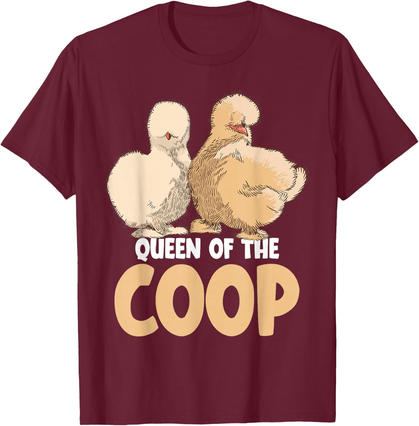 Silkie Chicken Owner Queen of the Coop Silkies Mom T-Shirt - T-Shirt | Maroon