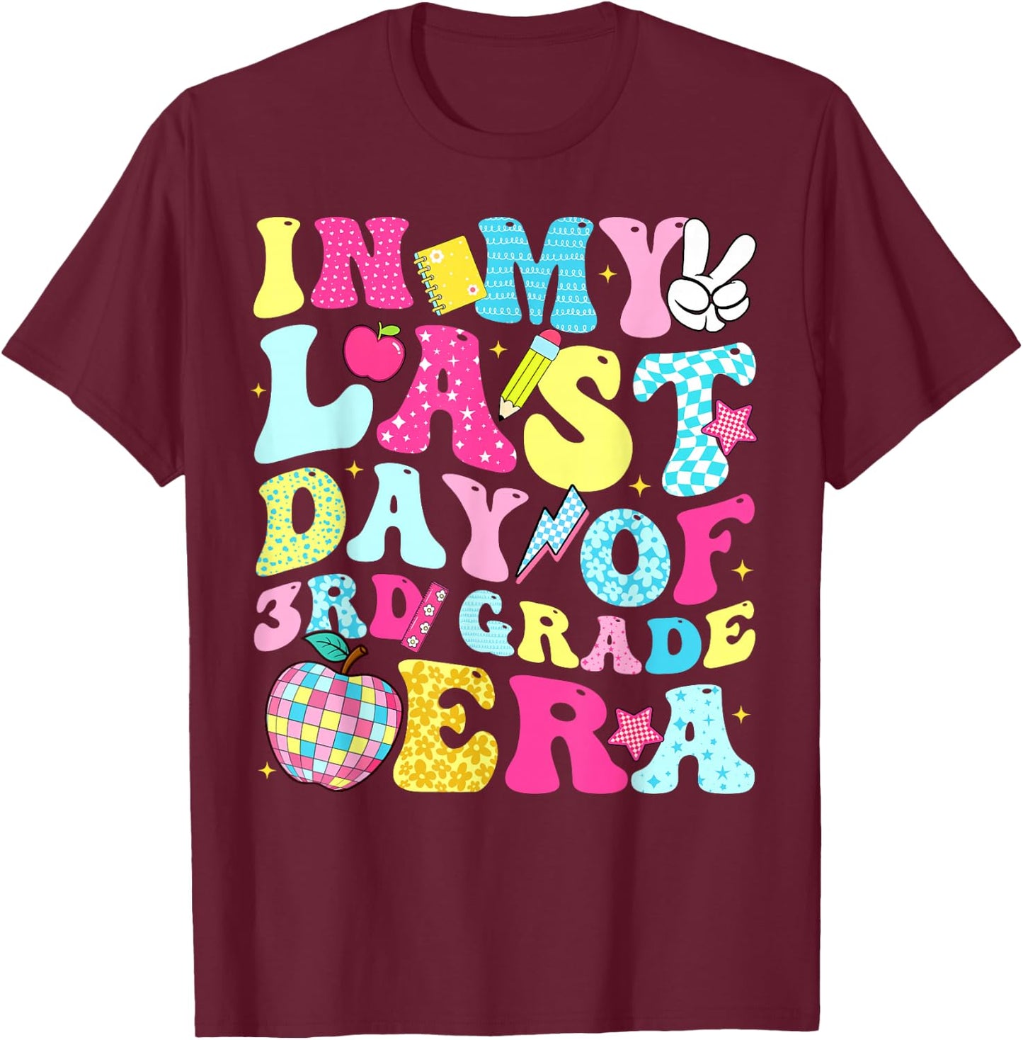 in My Last Day of 3rd Grade Era Groovy Boy Girl Student T-Shirt - T-Shirt | Maroon