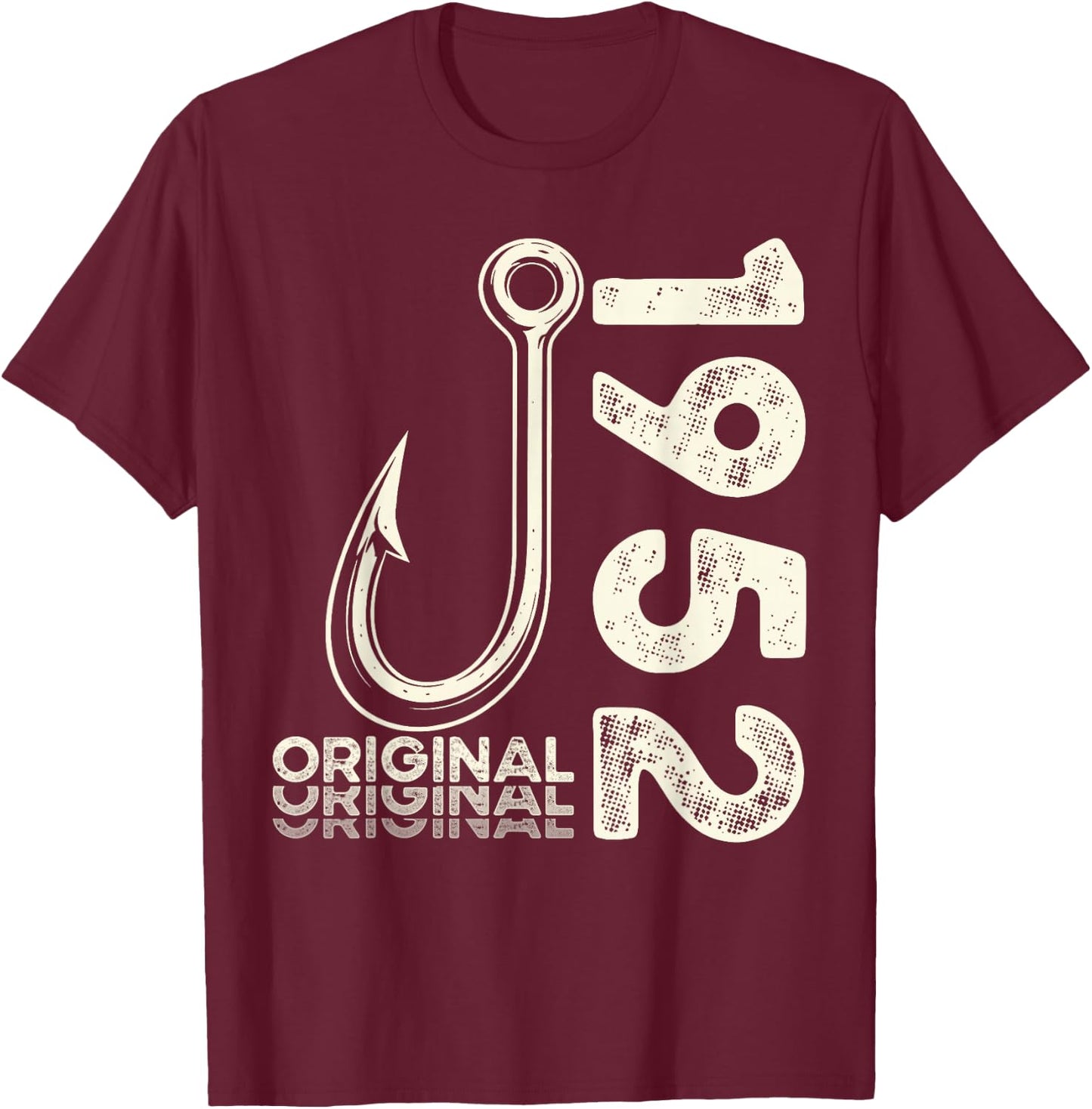 74 Geburtstag Mann Angler Original 1952 Limited Edition T-Shirt - T-Shirt | Maroon