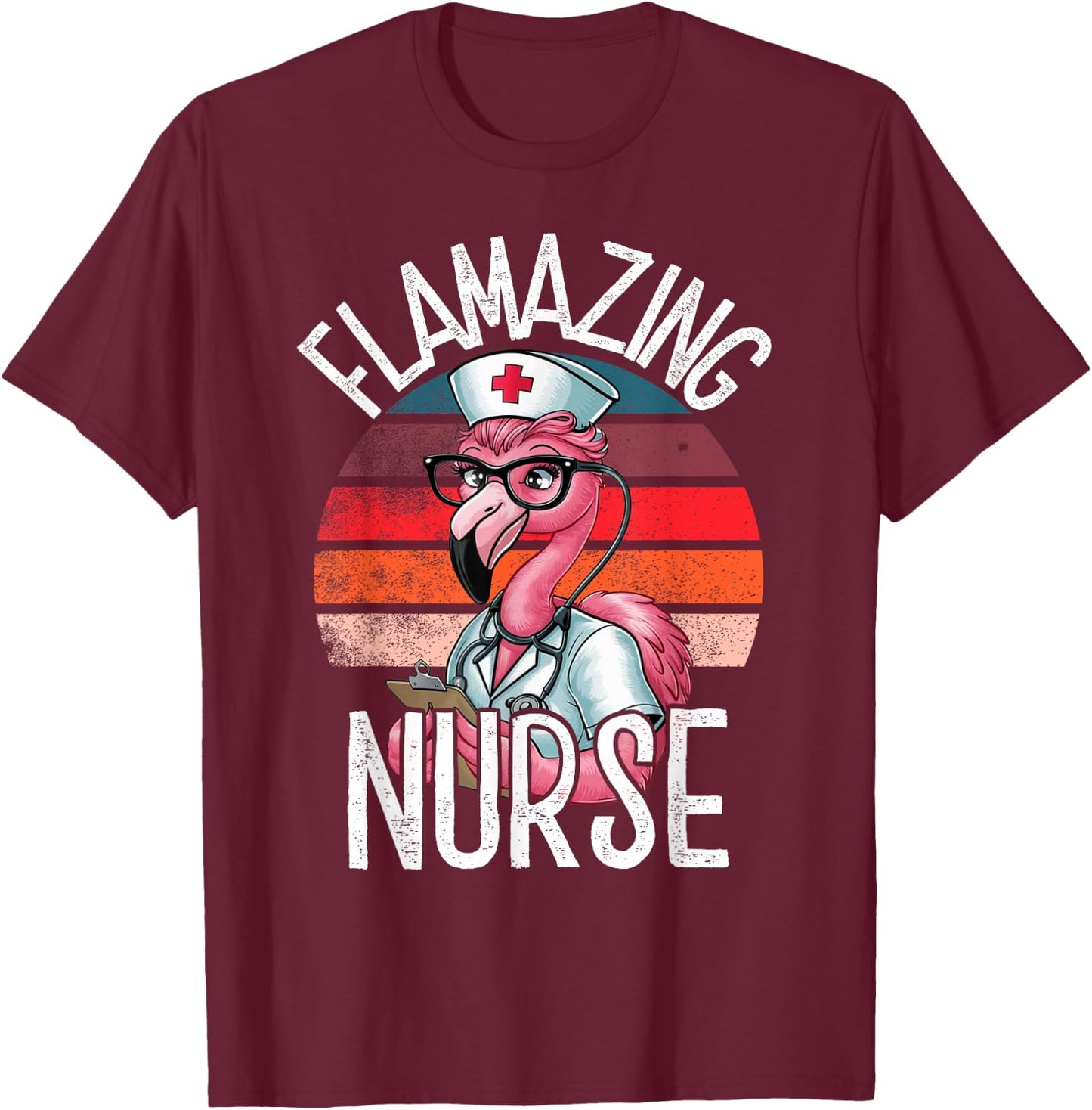 Nurse Designs by MCG.Co Funny Flamingo Lover Nurse Day Appreciation T-Shirt - T-Shirt | Maroon