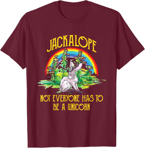 Jackalope Not Everyone Has To Be A Unicorn Rainbow Camping T-Shirt - T-Shirt | Maroon