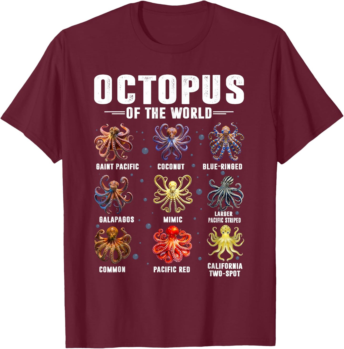 Octopus Of The World Shirt Sea Animal Educational Octopus T-Shirt - T-Shirt | Maroon