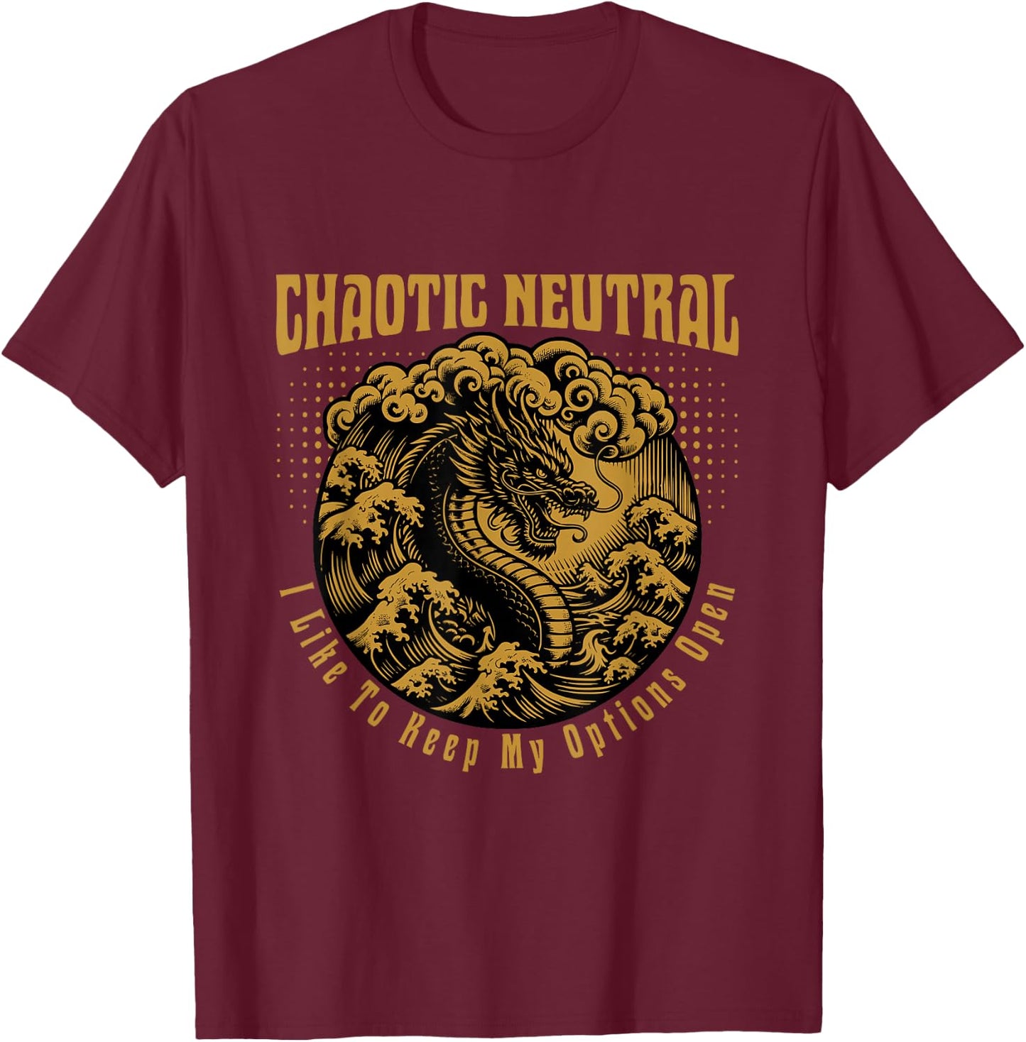 Chaotic Neutral Alignment Funny Roleplaying Character T-Shirt - T-Shirt | Maroon