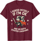 I Asked Myself If I'm Ok and We Both Started Laughing Skunk T-Shirt - T-Shirt | Maroon