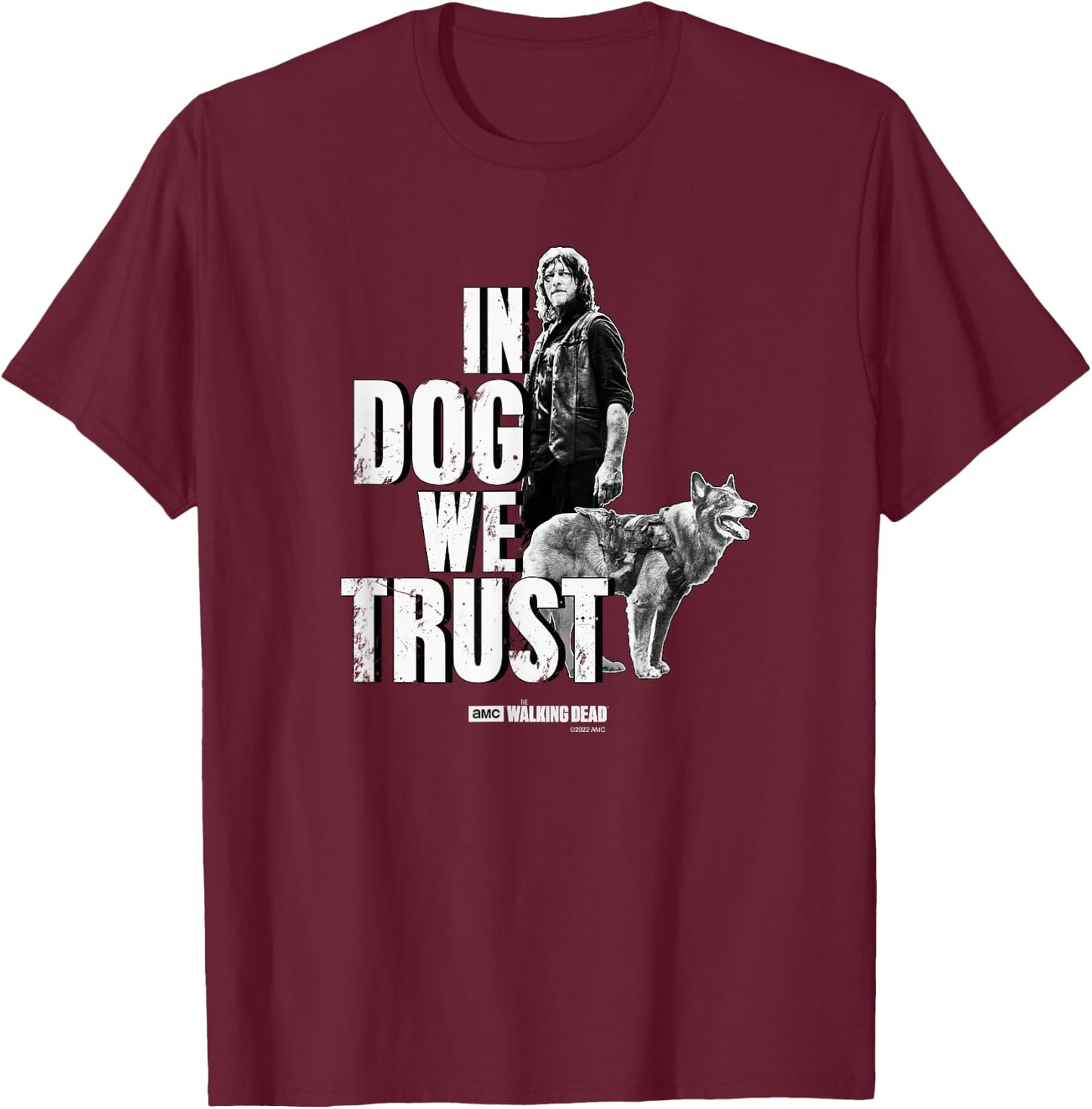 Daryl Dixon In Dog Trust We Trust , black T-Shirt - T-Shirt | Maroon
