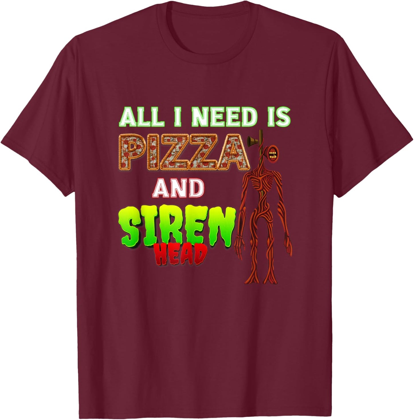 Scary Love Siren Head and Pizza T-Shirt - T-Shirt | Maroon