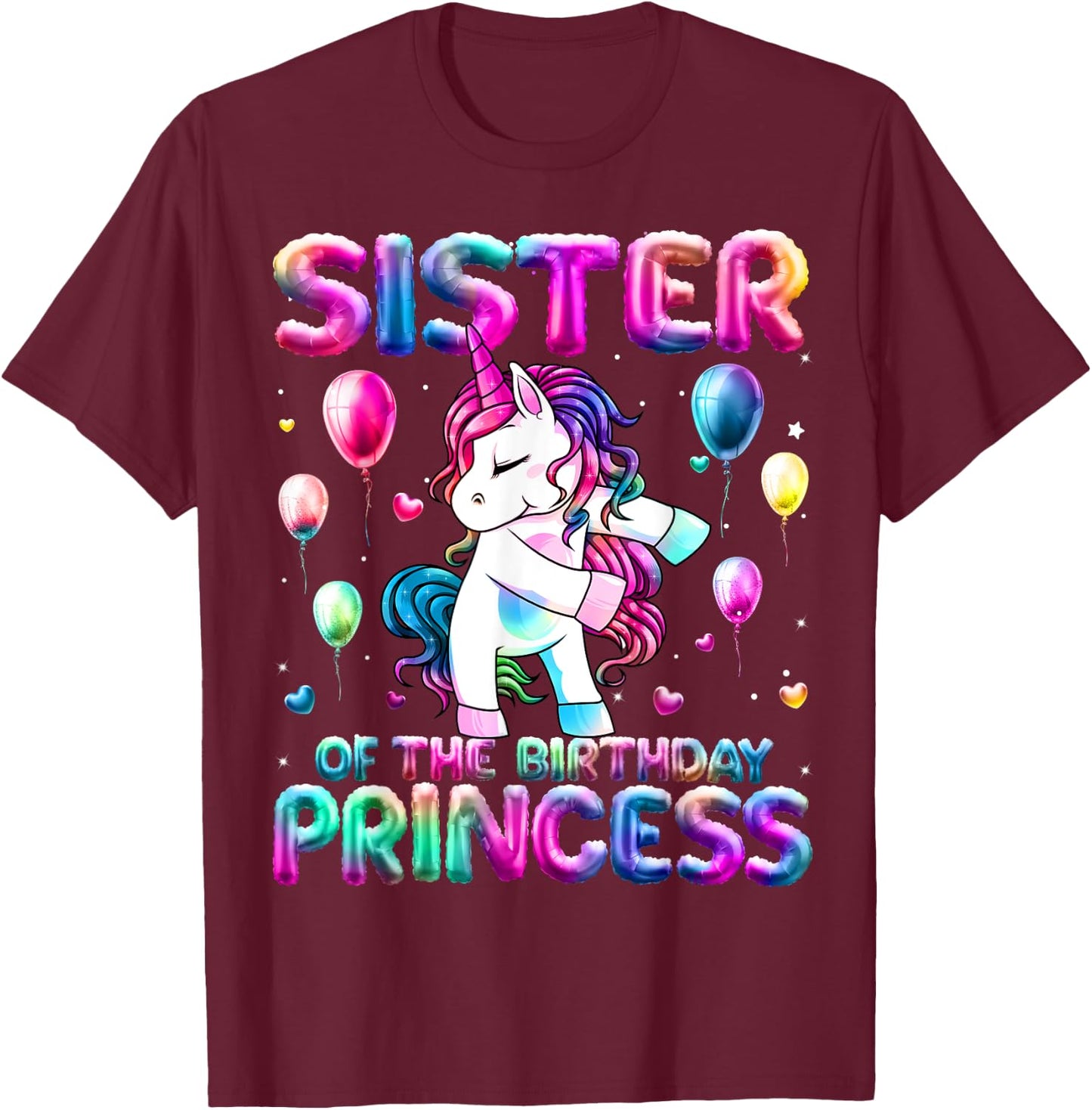 Sister of the Birthday Princess Girl Flossing Unicorn Sister T-Shirt - T-Shirt | Maroon