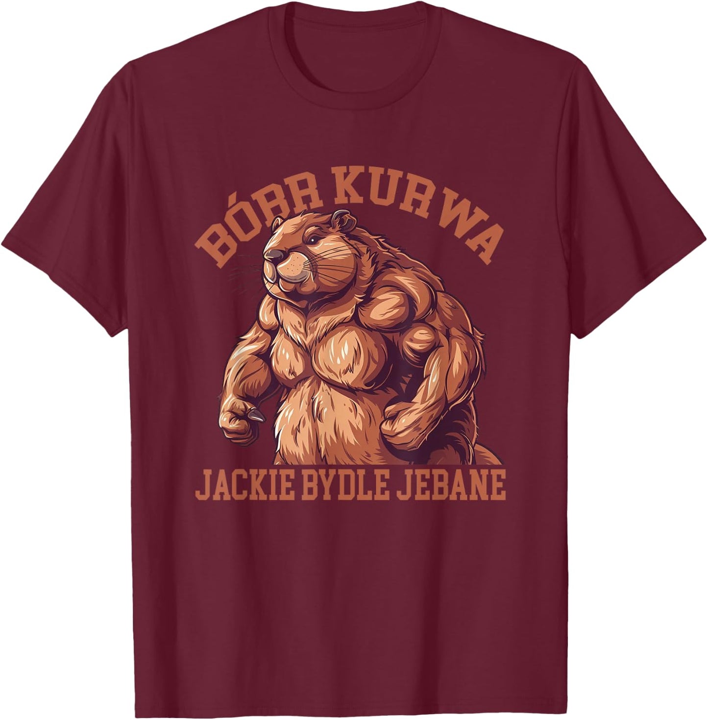 Bober Bobr Kurwa , Small, Black T-Shirt - T-Shirt | Maroon