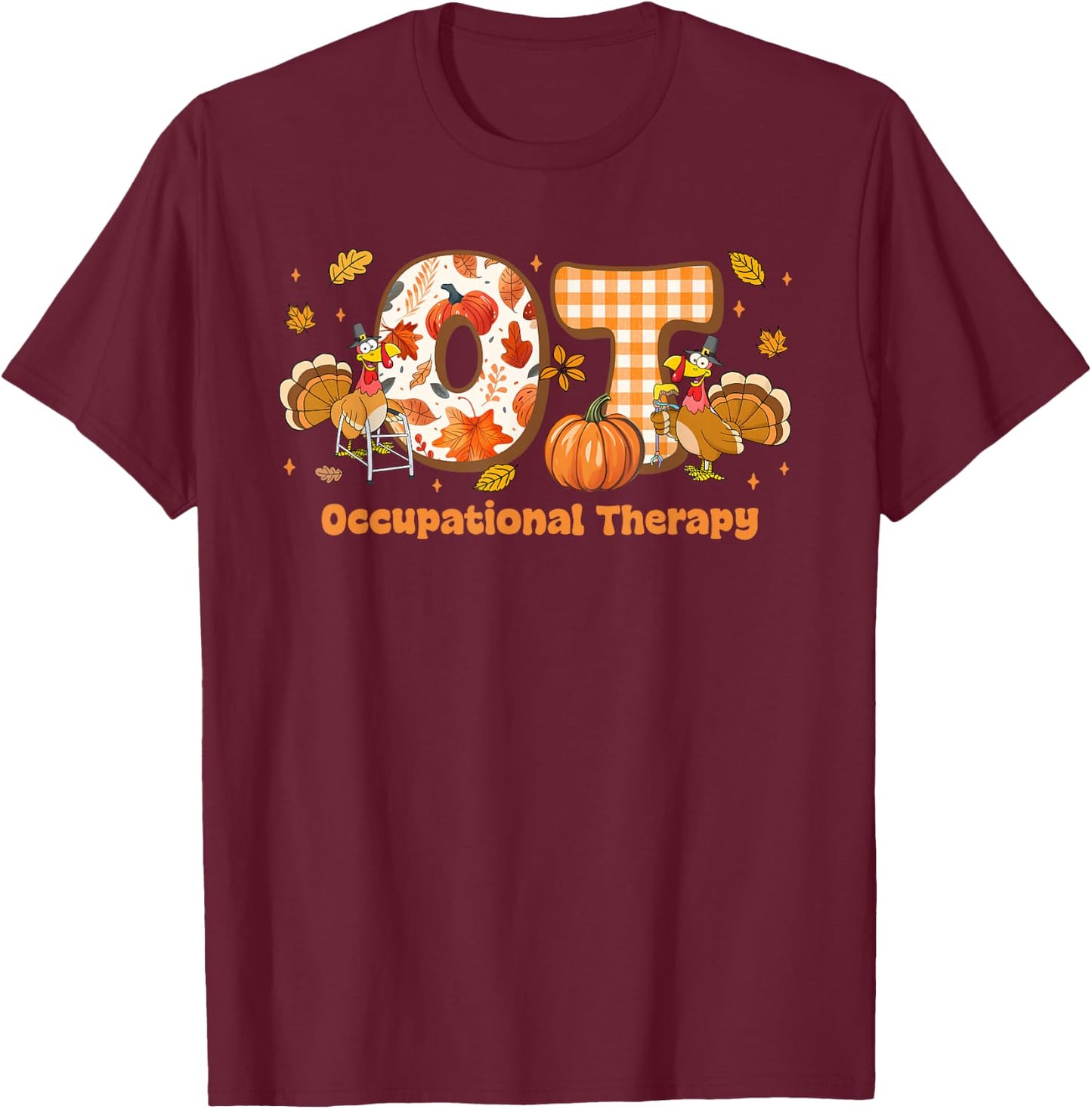 Occupational Therapy Groovy Turkey Autumn Thanksgiving T-Shirt - T-Shirt | Maroon