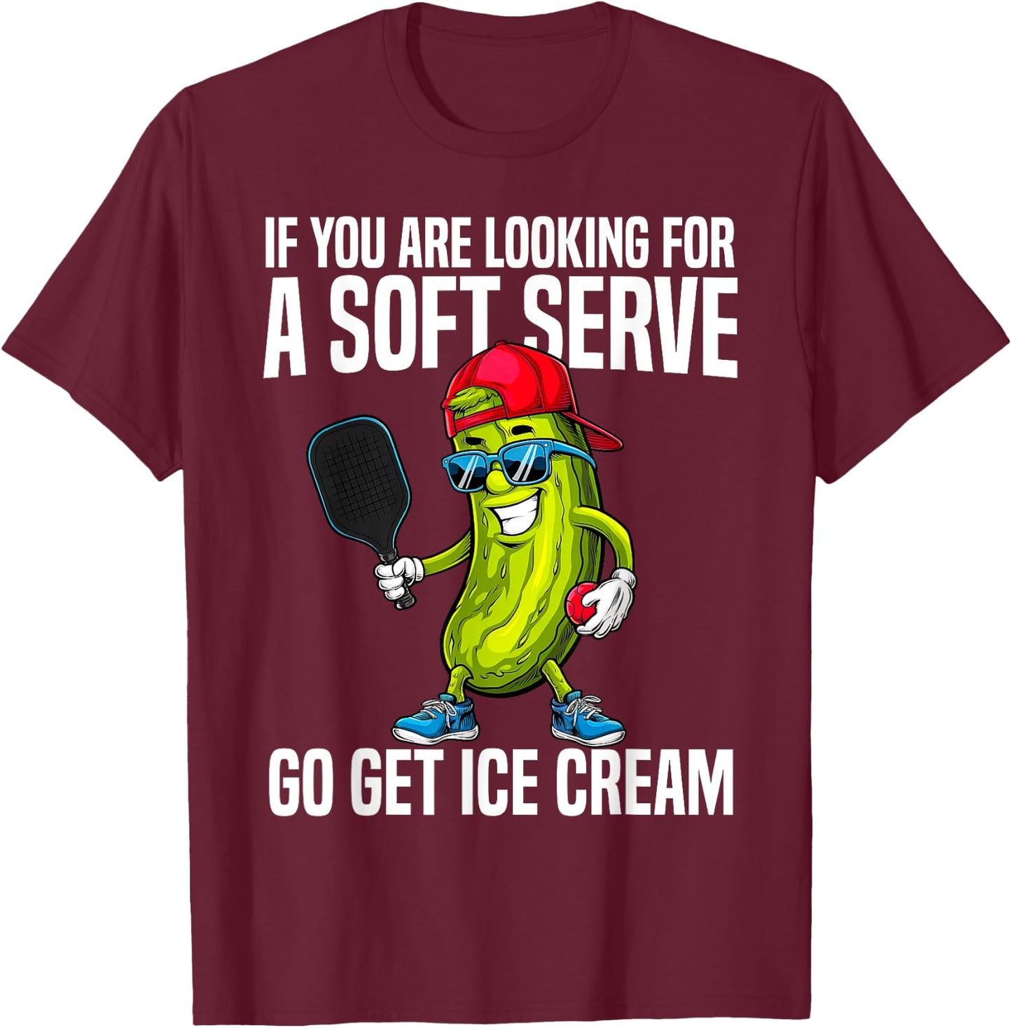 Funny Pickleball Design Funny Pickle Pickleball Graphic T-Shirt - T-Shirt | Maroon
