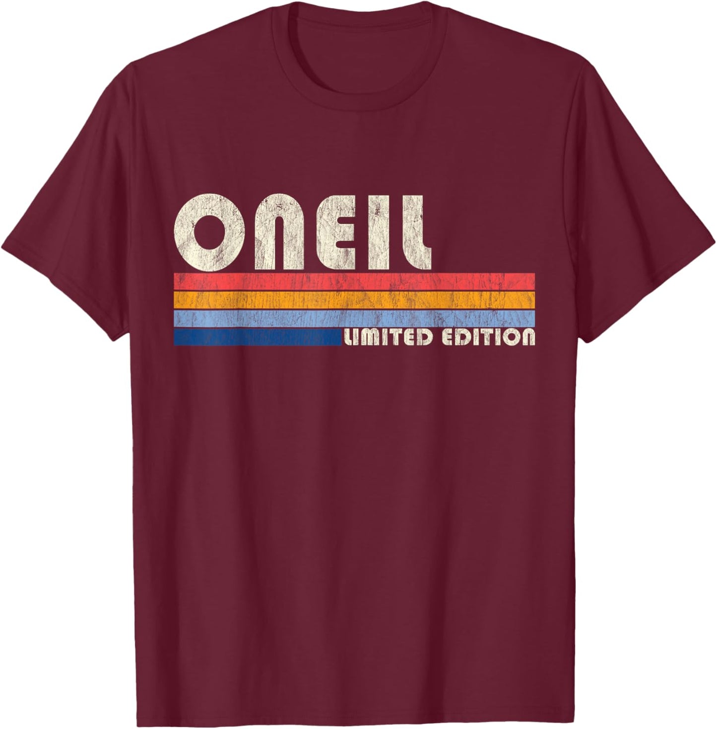 ONEIL Surname Funny Retro Vintage 80s 90s Gifts Men Women T-Shirt - T-Shirt | Maroon