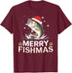 Merry Fishmas, Funny Fishing Design for Christmas , Black, S T-Shirt - T-Shirt | Maroon