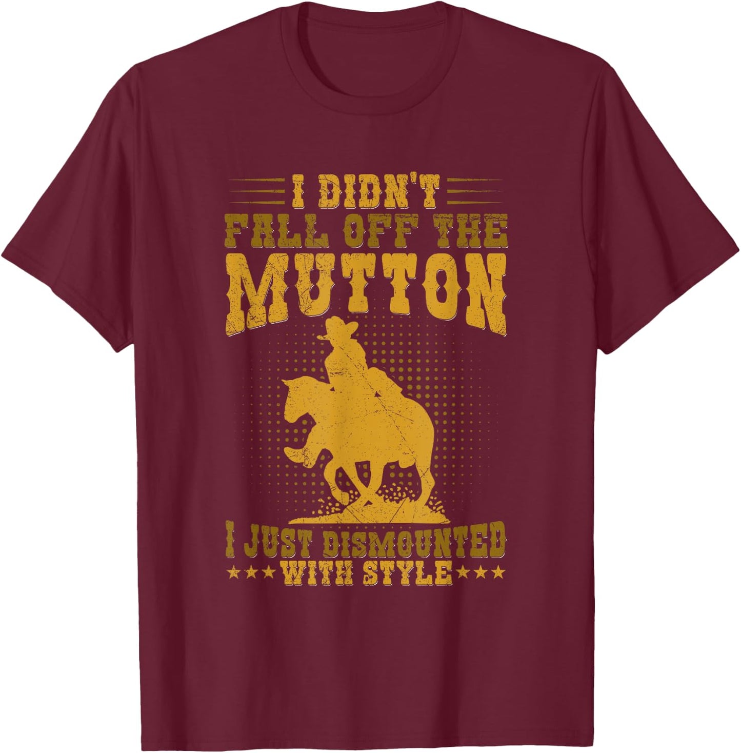 Mutton Bustin & Mutton Busting Design for a Mutton Buster T-Shirt - T-Shirt | Maroon