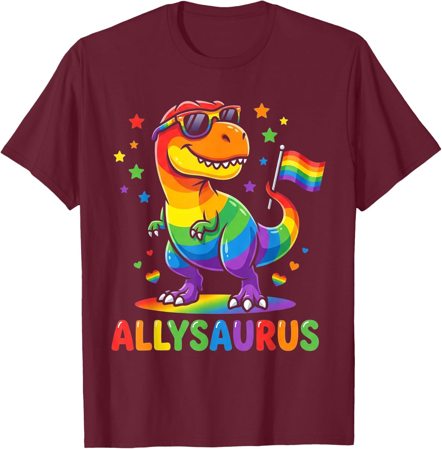 Allysaurus Dinosaur LGBTQ Ally Pride Support Rainbow Flag T-Shirt - T-Shirt | Maroon