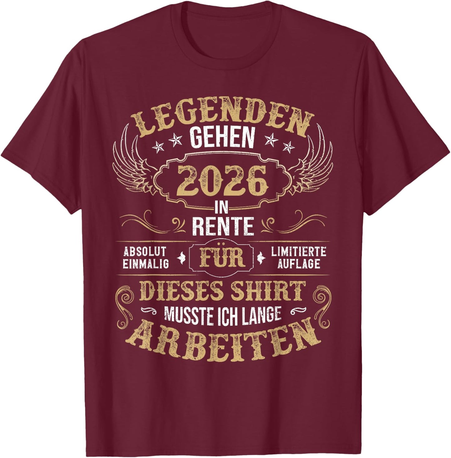 Rentner Eine Legende Geht In Rente 2026 Ruhestand Homme , black T-Shirt - T-Shirt | Maroon