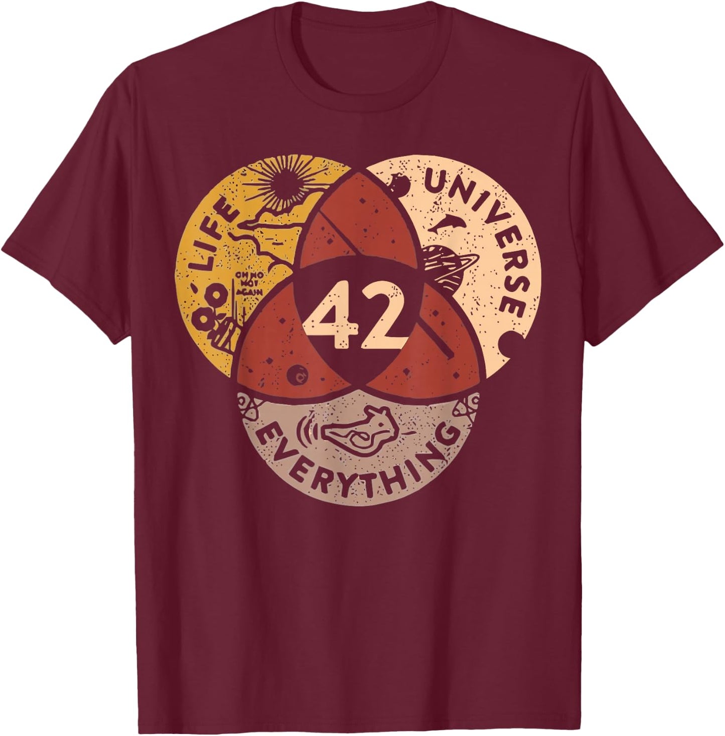 Life Universe Everything 42 Antwort auf das Leben T-Shirt - T-Shirt | Maroon