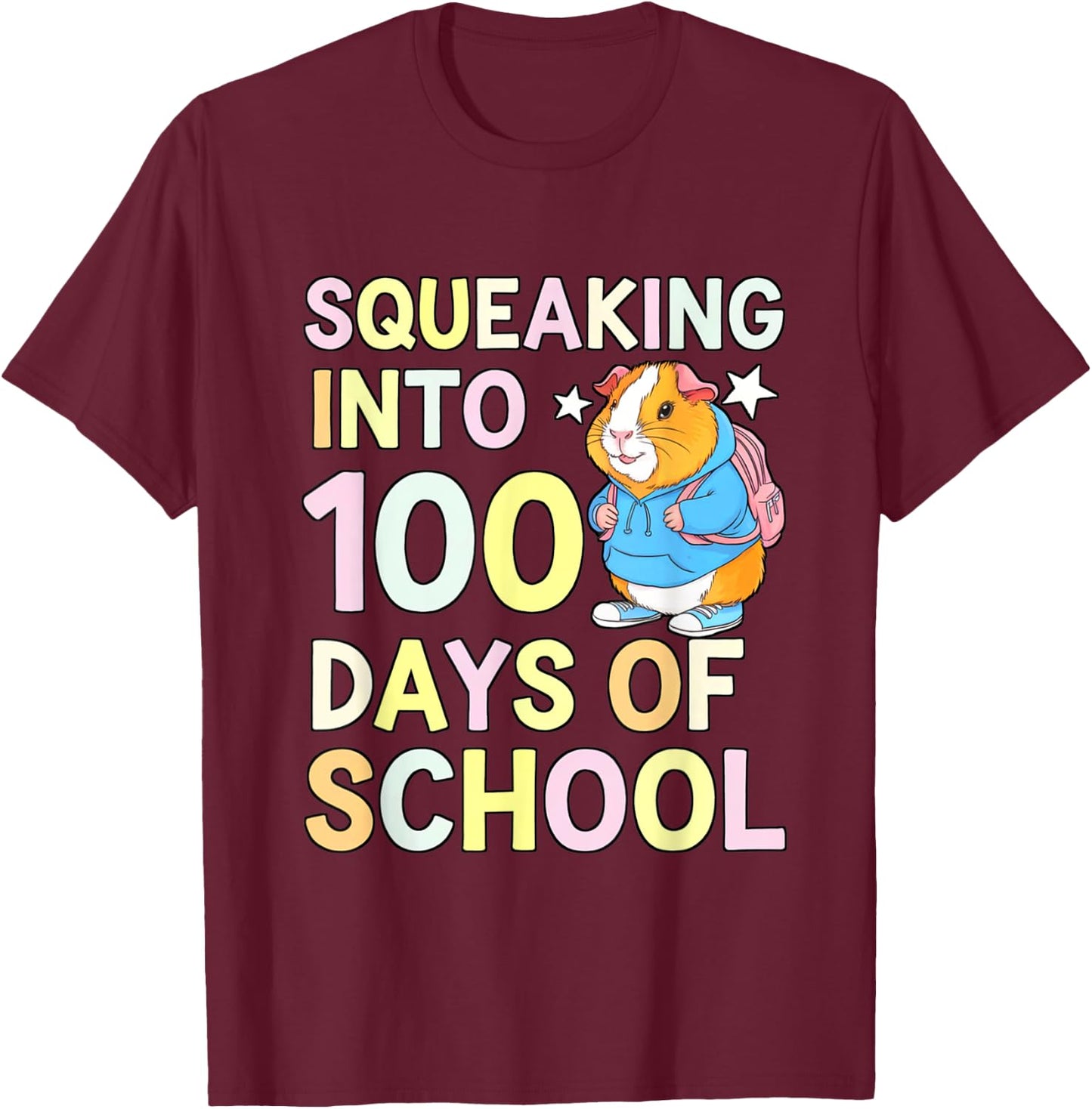 100 Days Of School Squeaking Guinea Pig School Backpack Pet T-Shirt - T-Shirt | Maroon