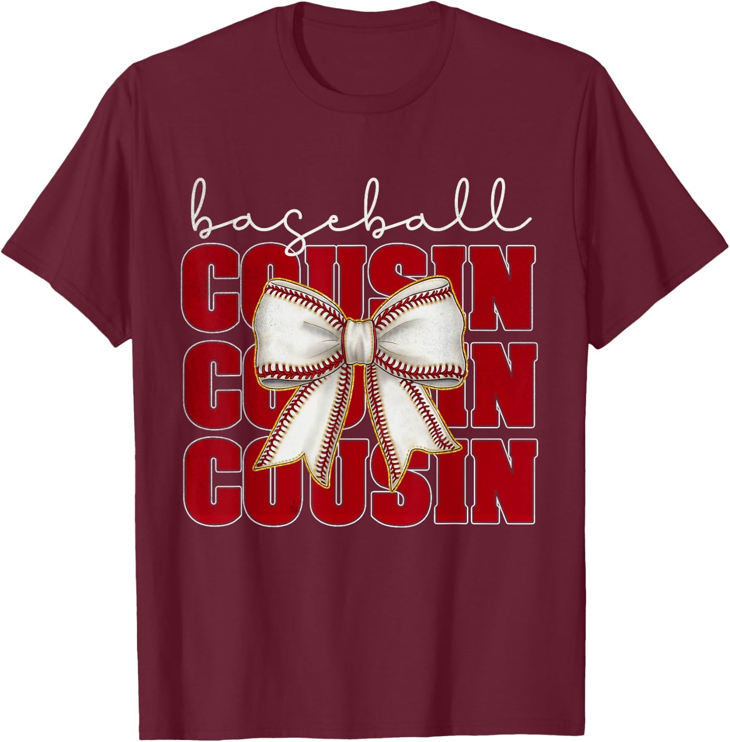 Baseball Cousin Coquette Bow Sport Lover Mothers Day Vintage T-Shirt - T-Shirt | Maroon