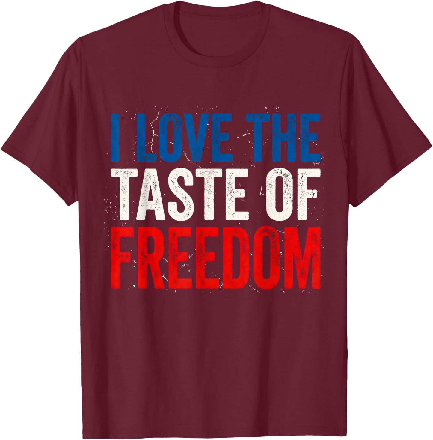 I Love The Taste of Freedom Couple Matching Patriotic Fourth T-Shirt - T-Shirt | Maroon