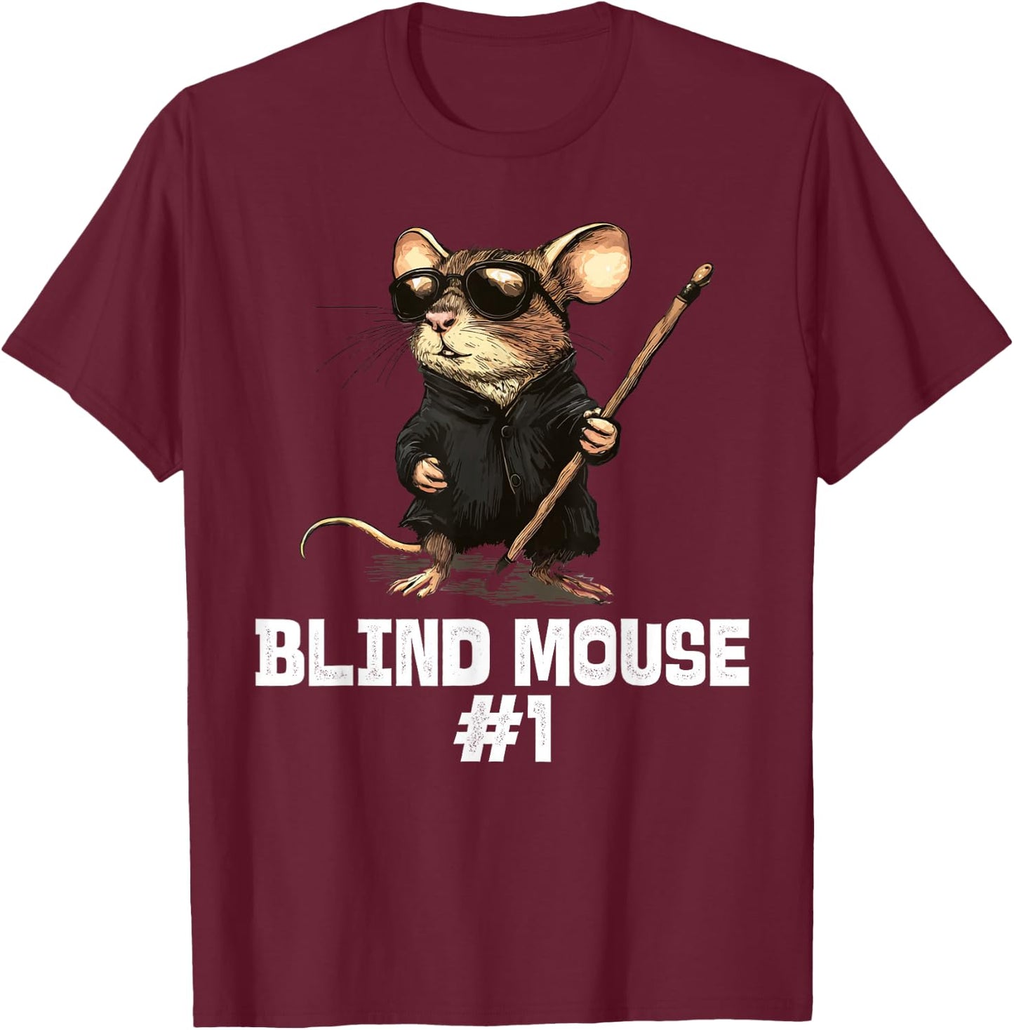 Blind Mouse #1 Cool Mouse Illustration T-Shirt - T-Shirt | Maroon