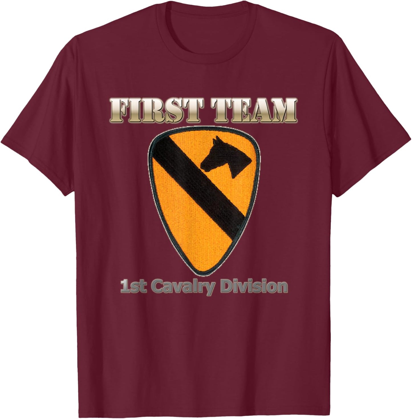 First Team - for Army Veterans of 1st Cav Div T-Shirt - T-Shirt | Maroon