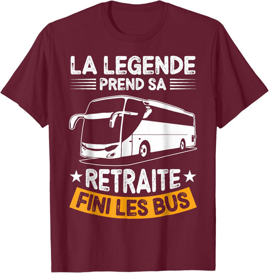 Retired 2024 Legend Retires Gone Buses , Black, S T-Shirt - T-Shirt | Maroon