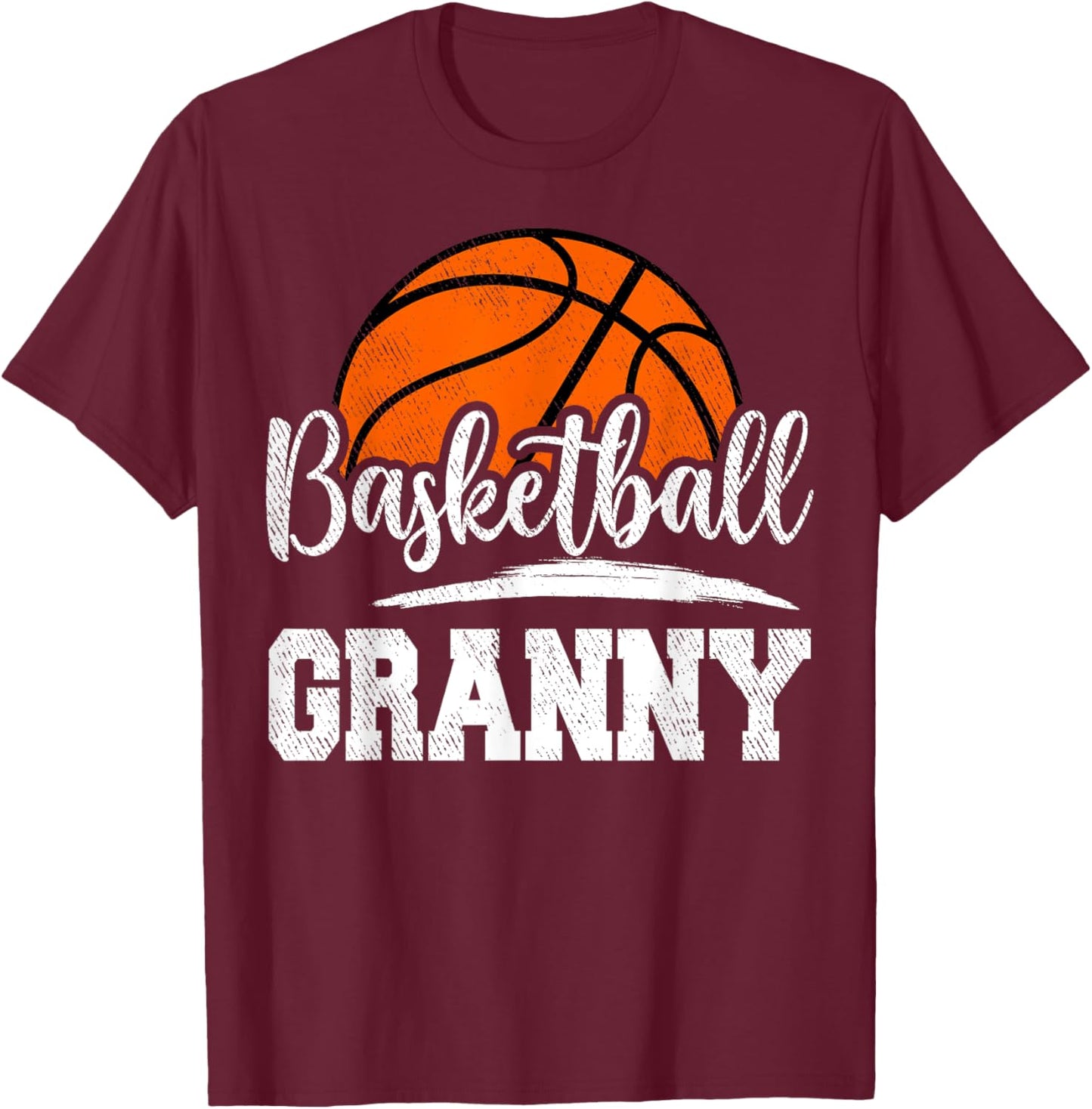 Basketball Granny Basketball Player Game Day Mother's Day T-Shirt - T-Shirt | Maroon