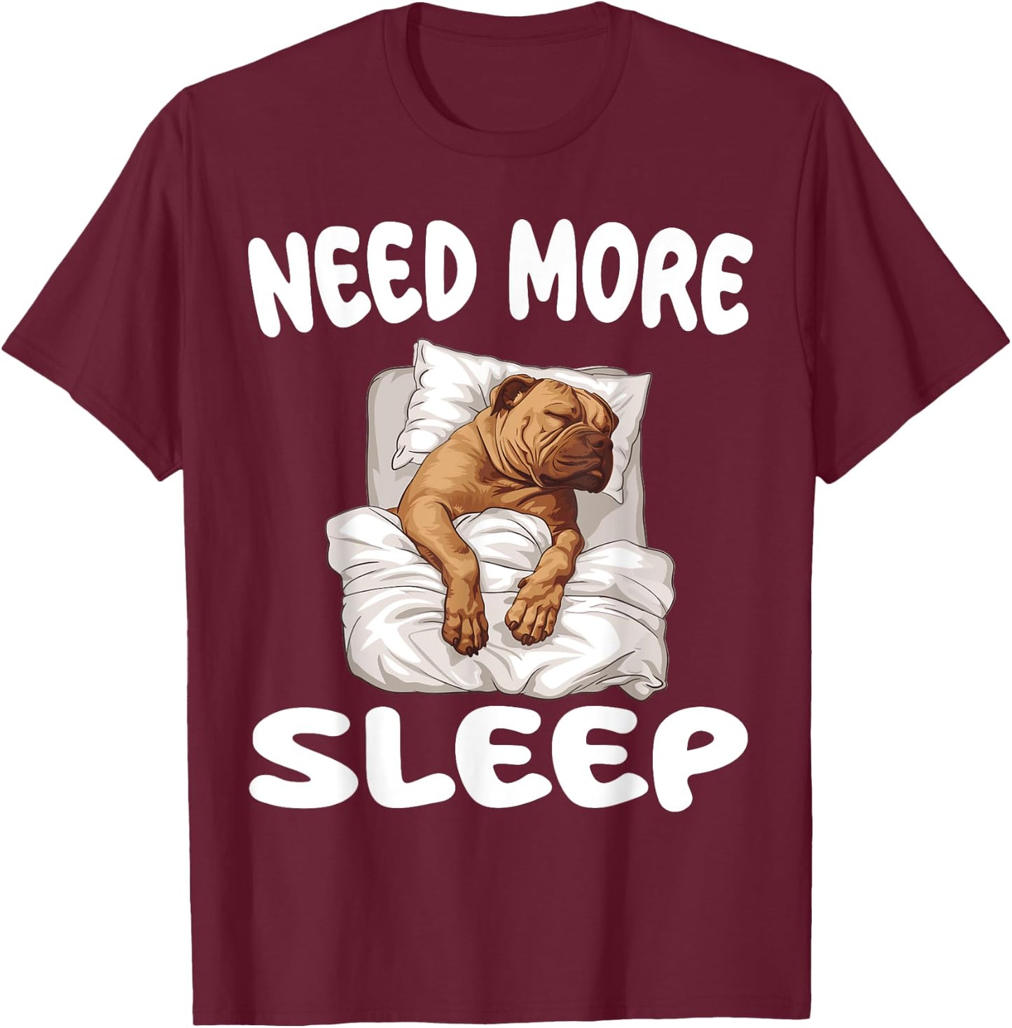 Cute Perro De Presa Canario Need more Sleep Pajamas T-Shirt - T-Shirt | Maroon