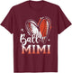Ball Mimi Baseball Football Grandma Mothers Day T-Shirt - T-Shirt | Maroon