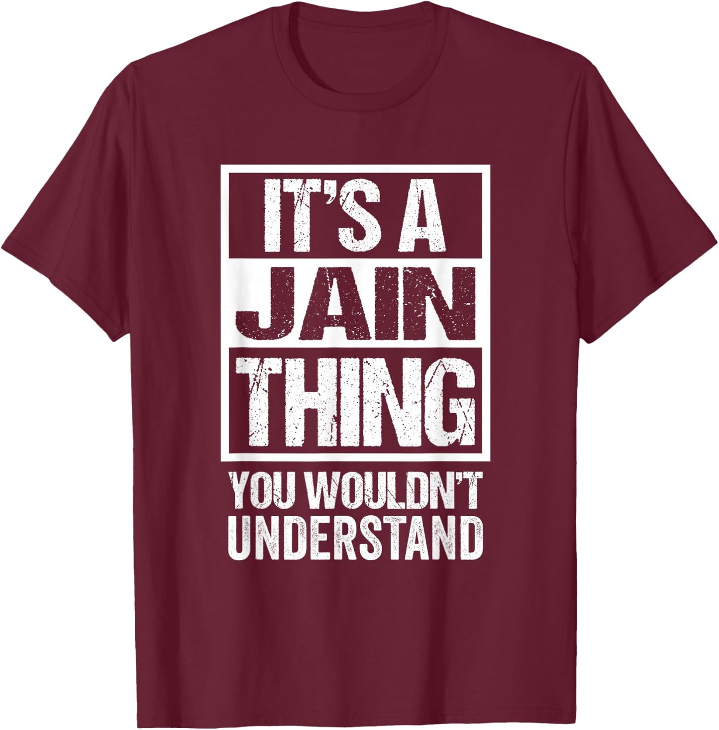 It's A Jain Thing You Wouldn't Understand Jainism T-Shirt - T-Shirt | Maroon
