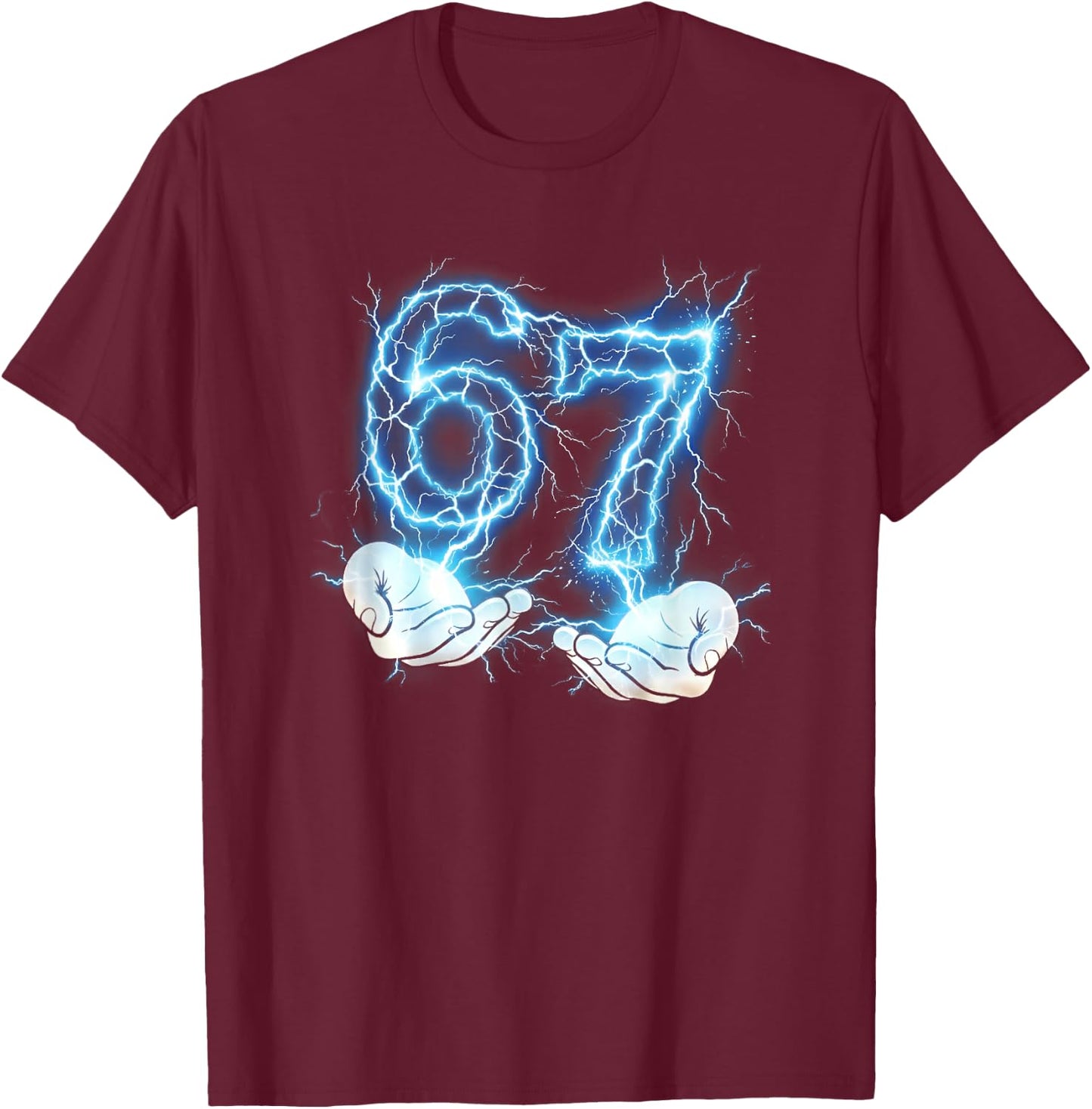 Funny Girls Boys 6 7 Lightening Meme Six Seven 67 Hands T-Shirt - T-Shirt | Maroon